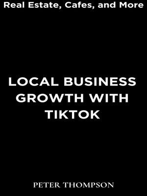 cover image of Local Business Growth with Tiktok